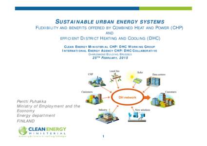 SUSTAINABLE  URBAN ENERGY SYSTEMS FLEXIBILITY AND BENEFITS OFFERED BY COMBINED HEAT AND POWER (CHP) AND