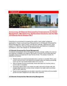 Announcing JD Edwards EnterpriseOne Enhancements and JD Edwards World Release A9.4