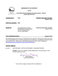 ADDENDUM TO THE CONTRACT for the Cruise Ship Terminal Staging Area Improvements – Phase II Contract No. DH13-017  ENGINEERING DEPARTMENT