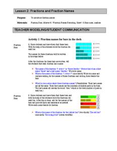 Lesson 2: Fractions and Fraction Names Purpose: To introduce fraction names  Materials: