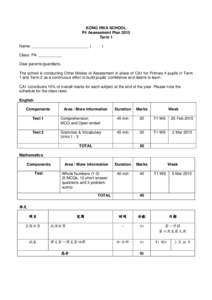 KONG HWA SCHOOL P4 Assessment Plan 2015 Term 1 Name: __________________________ (  )