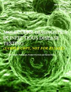 TriMark Publications September 2014 Volume: TMRMDIDT14-0901 MOLECULAR DIAGNOSTICS IN INFECTIOUS DISEASE