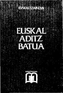 EUSI(AL ADITZ BATUA  EUSKALTZAINDIA