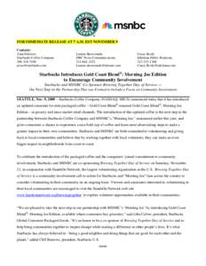 Microsoft Word - CPG - Gold Coast Blend Morning Joe Edition Launch - Press Release - 2009NOV06 - FINAL.doc