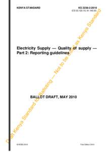 KS[removed], Electricity supply QOS - Report guidelines