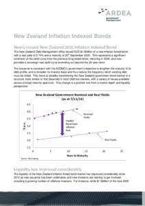 New Zealand Inflation Indexed Bonds Newly Issued New Zealand 2035 Inflation Indexed Bond The New Zealand Debt Management office issued NZD $1.5billion of a new inflation linked bond with a real yield of 2.74% and a matur