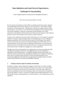 Peace Mediation and Listed Terrorist Organizations: Challenges for Peacebuilding Some Thoughts based on the experience of the Berghof Institutions     Oliver Wils and Véronique Dudouet, June 2010  