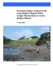 Economic Impact Analysis of the Cape Rodney Okakari Point (Leigh) Marine Reserve on the