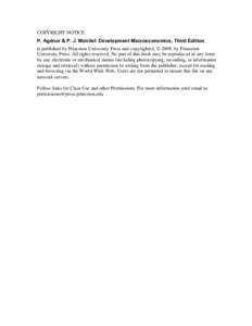 COPYRIGHT NOTICE: P. Agénor & P. J. Montiel: Development Macroeconomics, Third Edition is published by Princeton University Press and copyrighted, © 2008, by Princeton University Press. All rights reserved. No part of 