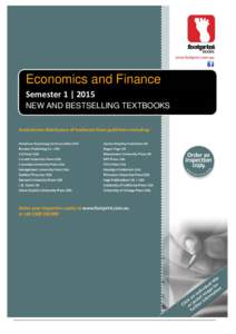 Economics and Finance Semester 1 | 2015 NEW AND BESTSELLING TEXTBOOKS ECONOMETRICS Mathematics for Economics 3ed