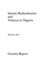 Nigeria / Islam in Nigeria / Usman dan Fodio / Sokoto / Islam in Niger / Kano / Abdullahi Bayero / Tijaniyyah / Radicalization / Africa / Religion in Nigeria / States of Nigeria