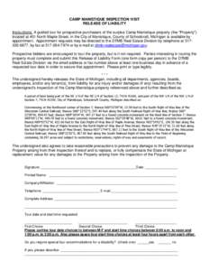 CAMP MANISTIQUE INSPECTION VISIT RELEASE OF LIABILITY Instructions: A guided tour for prospective purchasers of the surplus Camp Manistique property (the “Property”) located at 401 North Maple Street, in the City of 