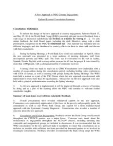 A New Approach to WBG Country Engagement: Updated External Consultation Summary Consultations Undertaken 1. To inform the design of the new approach to country engagement, between March 17,