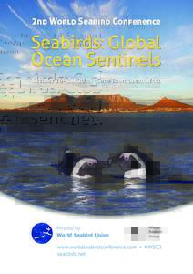 2nd World Seabird Conference  Seabirds: Global Ocean Sentinels October 26 – 30, 2015 Cape Town, South Africa