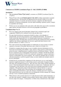 Comments on CEIOPS Consultation Paper 15 – Ref. CEIOPS-CP[removed]Introduction 1 This note sets out Watson Wyatt Limited’s comments on CEIOPS Consultation Paper No. 15 (CP15). 2