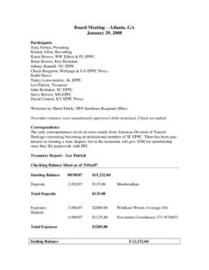 Board Meeting – Atlanta, GA January 29, 2008 Participants Tony Pernas, Presiding Kristen Allen, Recording Karen Brown, WW Editor & FL EPPC