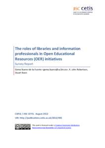 The roles of libraries and information professionals in Open Educational Resources (OER) initiatives