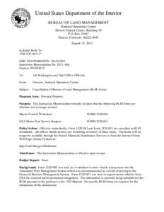 United States Department of the Interior BUREAU OF LAND MANAGEMENT National Operations Center Denver Federal Center, Building 50 P.O. Box[removed]Denver, Colorado[removed]