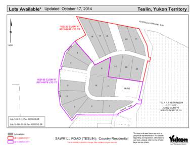 Lots Available* Updated: October 17, 2014  ¢ Teslin, Yukon Territory FO O TH