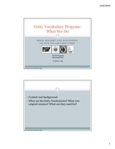 Microsoft PowerPoint - Vocab-What-we-do-Oct2009.pptx