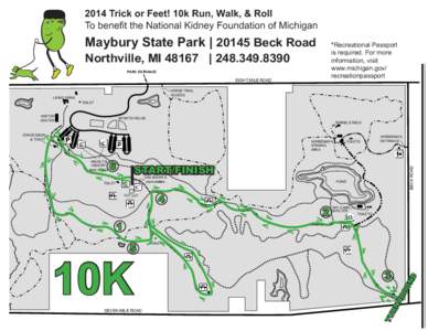 2014 Trick or Feet! 10k Run, Walk, & Roll To benefit the National Kidney Foundation of Michigan Maybury State Park | 20145 Beck Road  Maybury