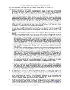 New Zealand Shipping v Satterthwaite Ltd[removed]Int.Com.L.R[removed]Privy Council before Lords Wilberforce; Hodson; Simon; Salmon; Viscount Dilhorne. 25th February 1974 Majority Judgment delivered by Lord Wilberforce