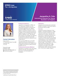 KPMG Law  Tax + Immigration Jacqueline A. Fehr International Corporate Tax, Dispute