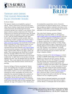 Taiwan and Japan: The Good Neighbor Faces History Issues Policy Brief