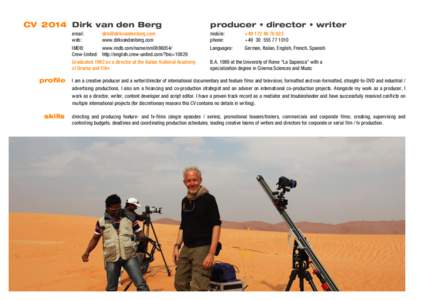 CV 2014 Dirk van den Berg email: web: [removed] www.dirkvandenberg.com