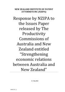 Submission 30 - New Zealand Institute of Patent Attorneys Incorporated (NZIPA) - Strengthening Economic Relations between Australia and New Zealand - Joint study