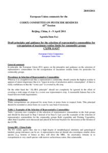 [removed]European Union comments for the CODEX COMMITTEE ON PESTICIDE RESIDUES 43rd Session Beijing, China, 4 – 9 April 2011 Agenda Item 8 a)