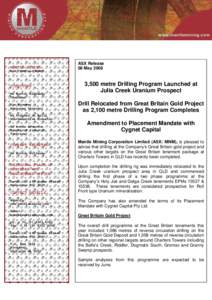 Microsoft Word[removed]MNM ASX Release -  Drilling and Cygnet Mandate _Final_.docx