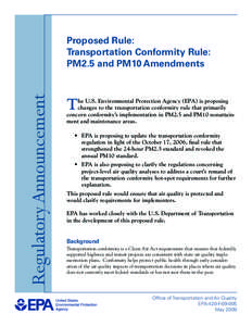 Proposed Rule: Transportation Conformity Rule: PM2.5 and PM10 Amendments - Regulatory Announcement  (EPA-420-F[removed])