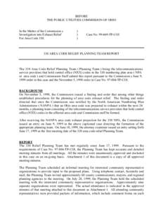 BEFORE THE PUBLIC UTILITIES COMMISSION OF OHIO In the Matter of the Commission s Investigation into Exhaust Relief For Area Code 330.