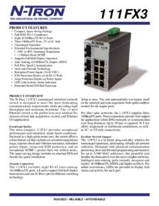 THE INDUSTRIAL NETWORK COMPANY  111FX3 PRODUCT FEATURES •