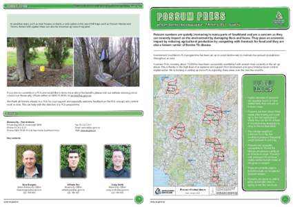 POSSUM PRESS  Possum Control Area Newsletter - FebruaryIssue #2 POSSUM PRESS In sensitive areas, such as near houses or sheds, a safe option is the use of kill traps such as Possum Master and