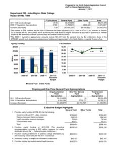 Prepared by the North Dakota Legislative Council staff for House Appropriations January 17, 2011 Department[removed]Lake Region State College House Bill No. 1003