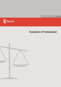 Evaluation ReportEvaluation of Fredskorpset Norad Norad Norwegian