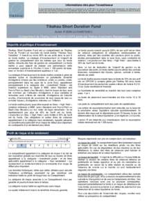 Informations clés pour l’investisseur Ce document fournit des informations essentielles aux investisseurs de cet OPCVM. Il ne s’agit pas d’un document promotionnel . Les informations qu’il contient vous sont fou