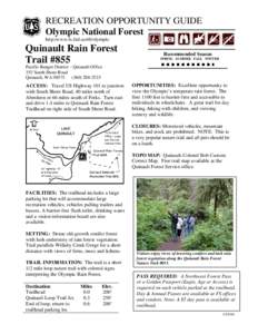 Trailhead / Quinault Rainforest / Geography of the United States / Lake Quinault / Colonel Bob Wilderness / Olympic National Forest / Olympic National Park / Washington