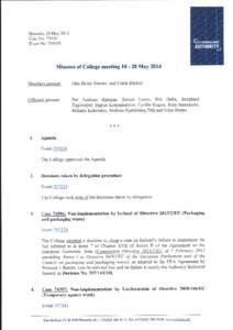 Brussels, 28 May 2014 Case No: 75410 Event No: [removed]Minutes of College meeting[removed]May 2014