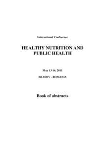 International Conference  HEALTHY NUTRITION AND PUBLIC HEALTH  May 13-16, 2011