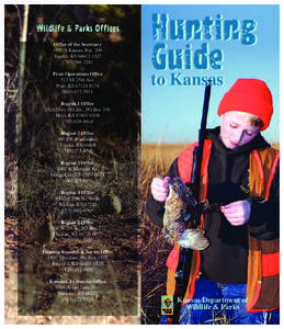 Kanopolis State Park / Flint Hills National Wildlife Refuge / Hunting / Cimarron National Grassland / Game / Quivira National Wildlife Refuge / Kansas / Kansas Department of Wildlife and Parks / Cheyenne Bottoms