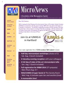 MicroNews  A Newsletter of the Microanalysis Society S P R I N G  INSIDE