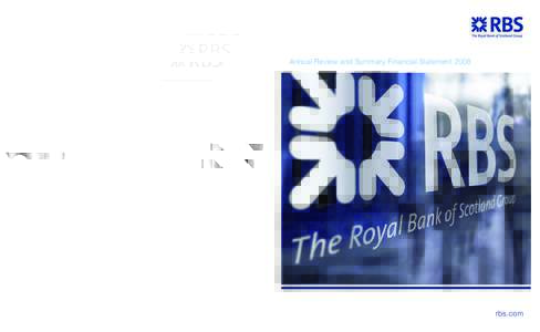 Annual Review and Summary Financial StatementThe Royal Bank of Scotland Group plc Group Headquarters PO Box 1000 Gogarburn