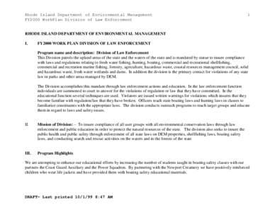 Rhode Island Department of Environmental Management FY2000 WorkPlan Division of Law Enforcement 1  RHODE ISLAND DEPARTMENT OF ENVIRONMENTAL MANAGEMENT