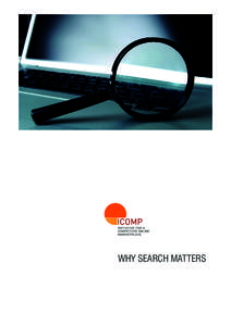 WHY SEARCH MATTERS  Contents About ICOMP	  2