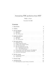 Automating PDF production from SWP Philip A. Viton November 29, 2004 Contents 1 Introduction