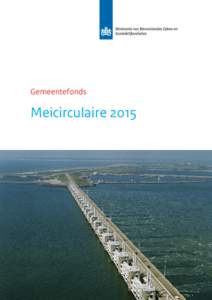 Gemeentefonds  Meicirculaire 2015 de gemeentebesturen, ter attentie van de raden en de colleges van B&W