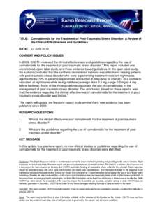 TITLE: Cannabinoids for the Treatment of Post-Traumatic Stress Disorder: A Review of the Clinical Effectiveness and Guidelines DATE: 27 June 2012